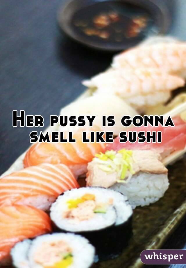 Pussy Sushi